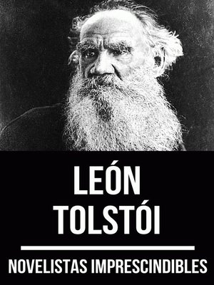 cover image of Novelistas Imprescindibles--León Tolstoi